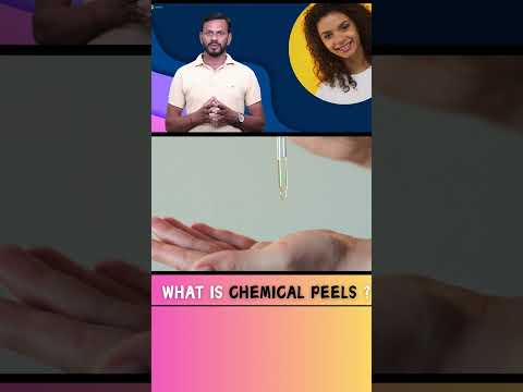 Chemical Peels : Everything You Need to Know