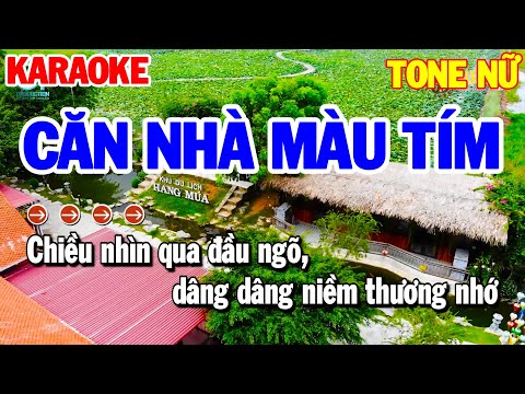 Karaoke Căn Nhà Màu Tím Tone Nam | Karaoke Thanh Hải