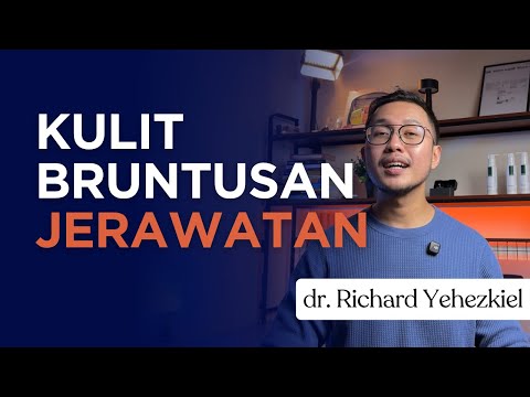 cara merawat kulit beruntusan berjerawat - Dokter Richard
