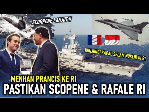 DATANG LANGSUNG ! MENHAN PRANCIS - RI PASTIKAN RAFALE & SCORPENE, LANJUT KUNJUNGI KAPAL INDUK NUKLIR