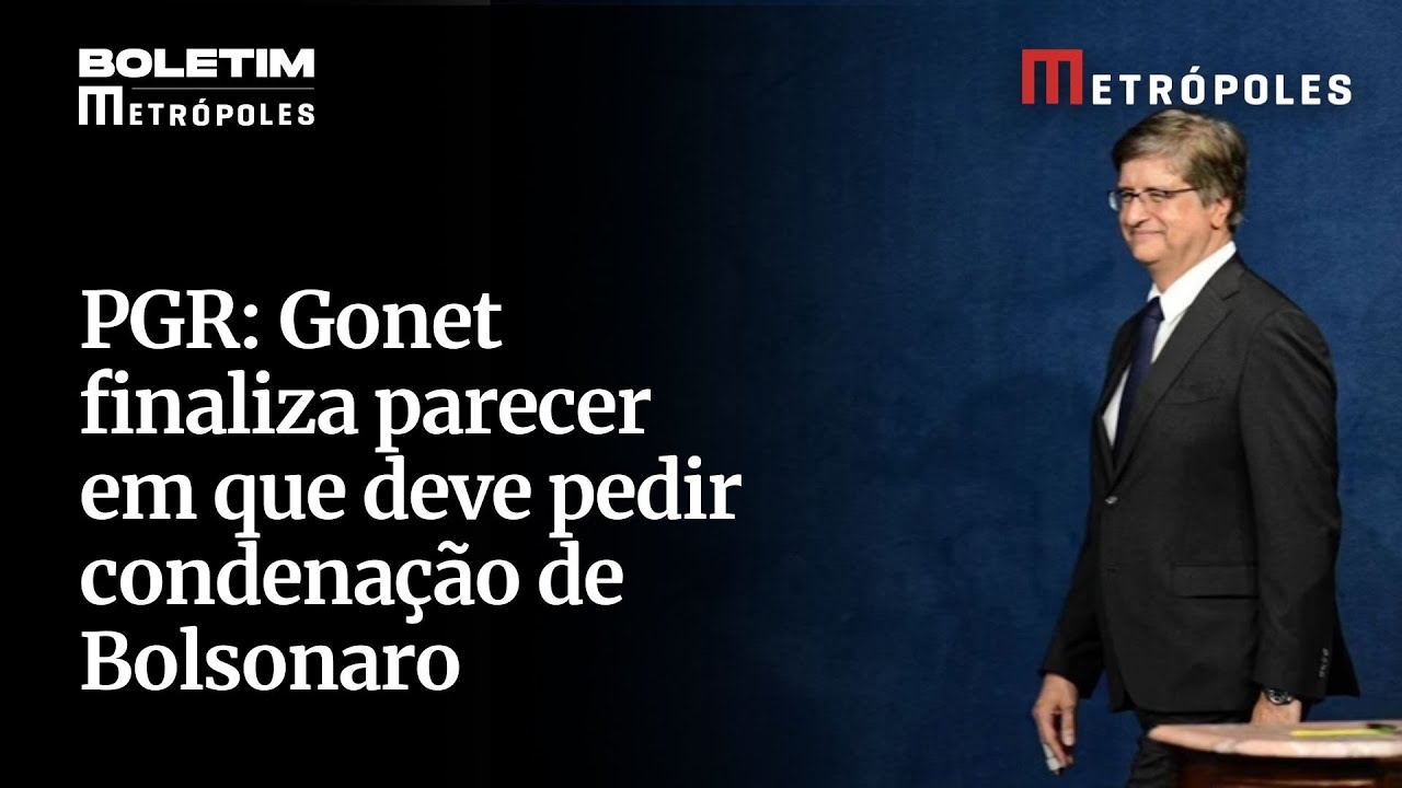 PGR Gonet finaliza parecer em que deve pedir condenação de Bolsonaro
