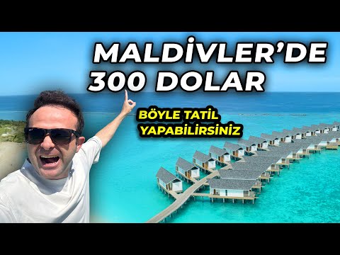 MALDİVLER Sandığınız Kadar LÜKS Değilmiş - 300 Dolara Nasıl Plan YAPILIR ?