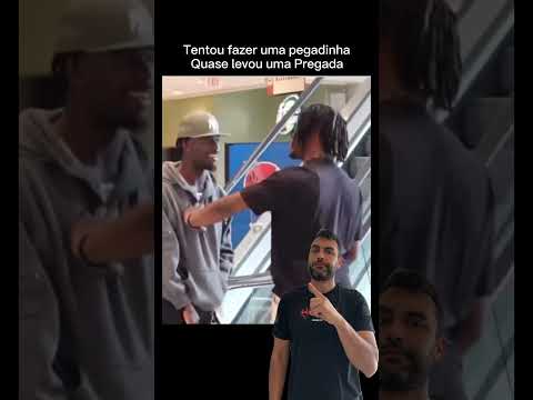 Foi fazer uma pegadinha e quase levou um T1R0