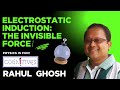 Electrostatics and Charge Interaction