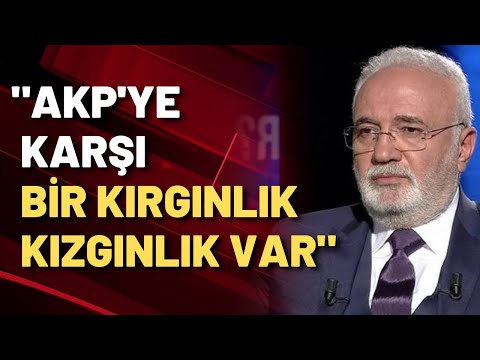 Elitaş: AKP'ye karşı bir kırgınlık, kızgınlık var