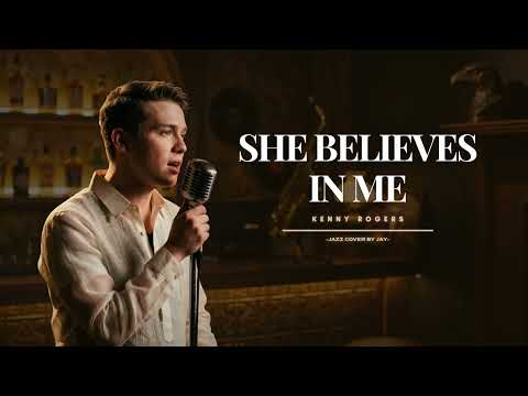 She Believes In Me - Kenny Rogers | Jazz Cover (Reimagined)