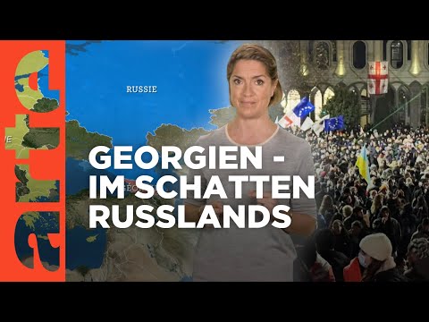 Georgien - Im Schatten Russlands | Mit offenen Karten - Im Fokus | ARTE