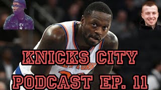 Knicks City Podcast - Episode 11
