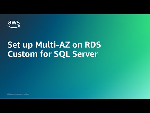 Set up Multi-AZ on RDS Custom for SQL Server | Amazon Web Services