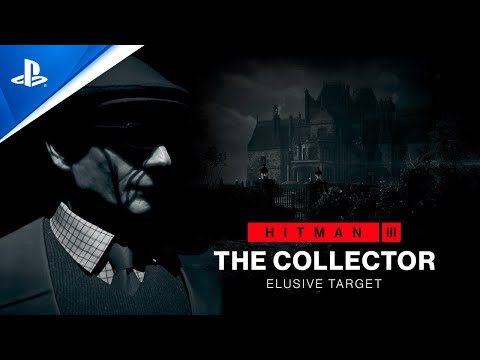 Hitman 3: The Collector - Elusive Target (Mission Briefing) | PS5, PS4, PS VR