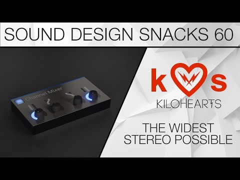 How to make stereo (part 1) – Sound Design Snacks 60