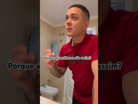 Porque as mulheres são assim?