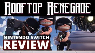 Vido-Test : Rooftop Renegade Nintendo Switch Review + Frame Rate