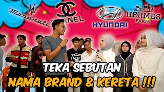 AI TEAM CHALLENGE PRONOUNCE NAMA LUXURY BRAND DAN NAMA KERETA !!!