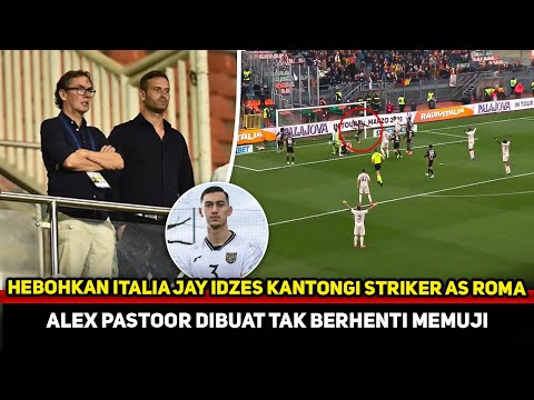 BANG JAY MENGGEMA DI ITALIA! Striker Top Serie A dibuat tak berkutik~Alex Pastoor memuji