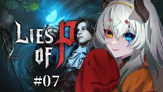 #7【Lies-of-P / PS版】黒幕と、真の黒幕に会いに行く【バ美肉Vtuber実況】