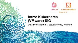 Intro: Kubernetes (VMware) SIG