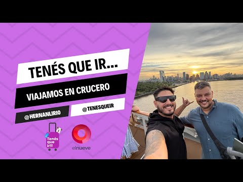 #TenesQueIr | Programa del 23 de febrero de 2025 - Viajamos en Crucero!