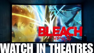 BLEACH TYBW FINAL SEASON UPDATE! FIRST 3 EPISODES IN THEATERS!!