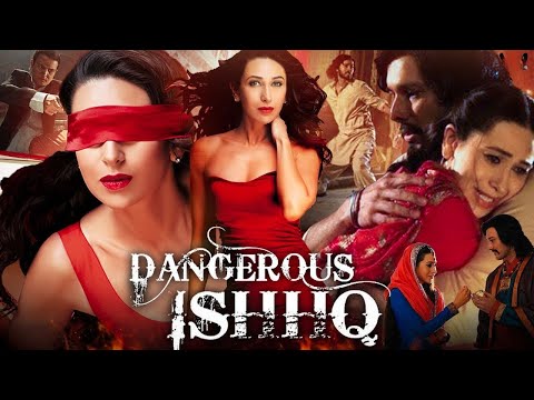 Dangerous Ishhq | Full Romantic Thriller Movie | Karisma Kapoor, Ravi Kishan, Jimmy Sheirgill