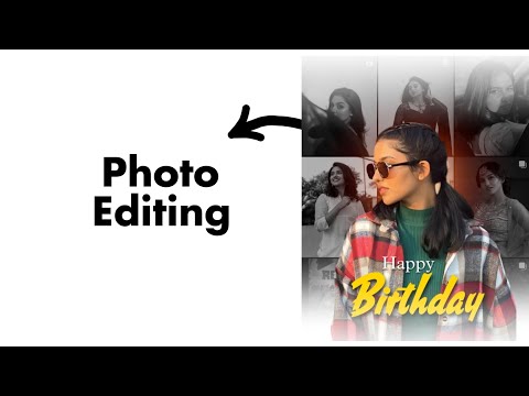 Birthday Photo Editing