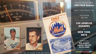 1962-May-30 - LAD/NYM - G1 - Los Angeles Dodgers vs New York Mets - Classic Baseball Radio Broadcast