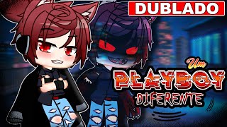GACHA: UM PLAYBOY DIFERENTE [DUBLADO] Mini Filme | GL
