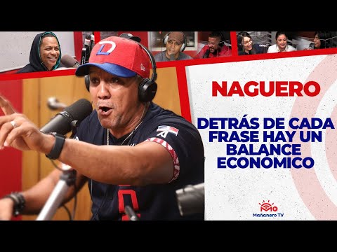 DETRÁS DE CADA FRASE HAY UN BALANCE ECONÓMICO - El Naguero