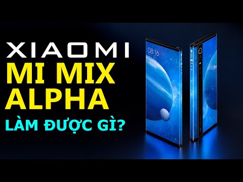 (VIETNAMESE) Màn hình Xiaomi Mi Mix Alpha làm được gì với thiết kế siêu dị?