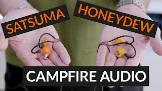 Vido-Test : Campfire Audio Satsuma & Honeydew Earphone Review