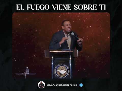 El fuego viene sobre mi #pastorjuancarlosharrigan #imapctodegloriajch