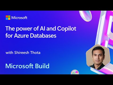 The power of AI and Copilot for Azure Databases | BRK171