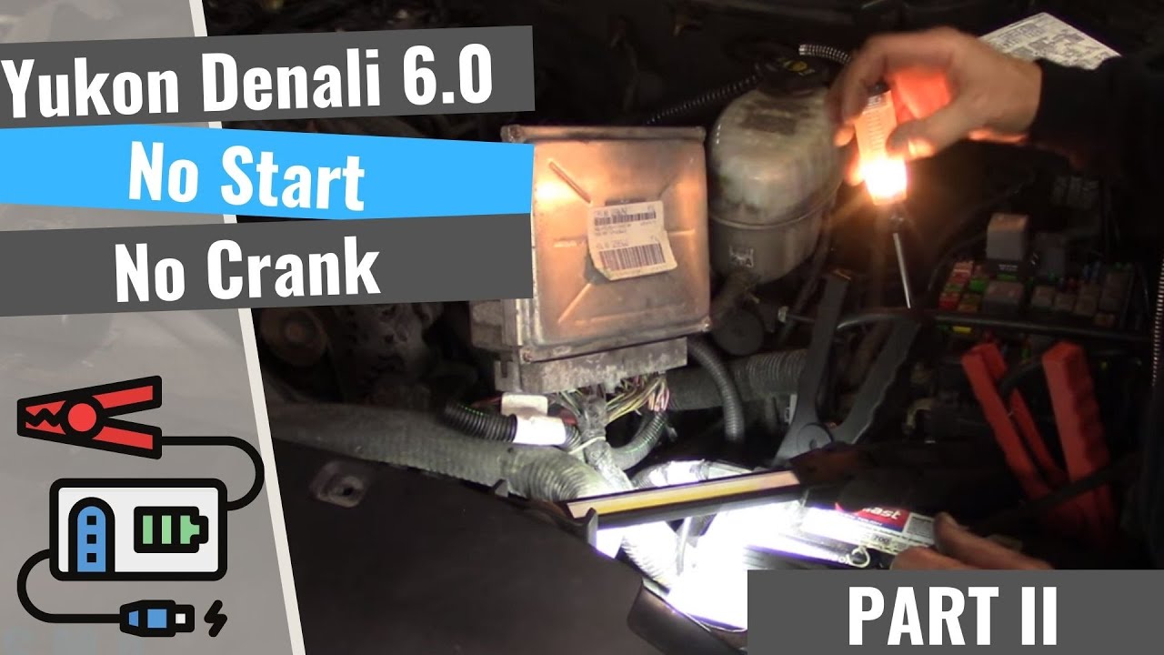 GMC Yukon Denali: No Start No Crank - Part 2