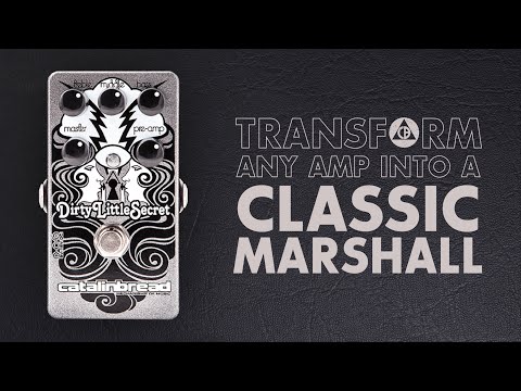 Catalinbread Dirty Little Secret (Classic Marshall Tones)