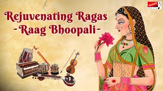 Rejuvenating Ragas Raag Bhoopali | Flute Santoor/Guitar | Hindustani Instrumental @SagarMusicCompany