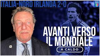 ITALIA-NORD IRLANDA 2-0: PRIMO PASSO MONDIALE