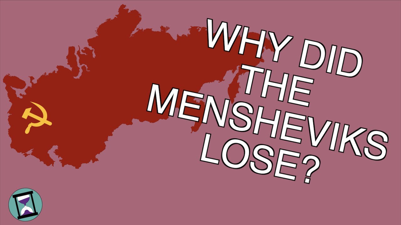 Why did the Mensheviks Lose to the Bolsheviks? Documentary