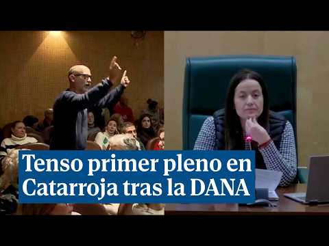 DANA | Tensión y duras palabras de los vecinos de Catarroja en el primer pleno tras la tragedia