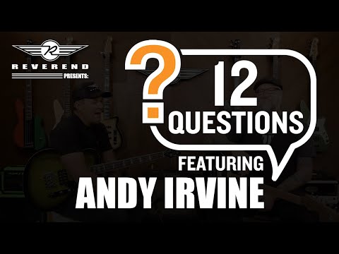 12 Questions with Andy Irvine