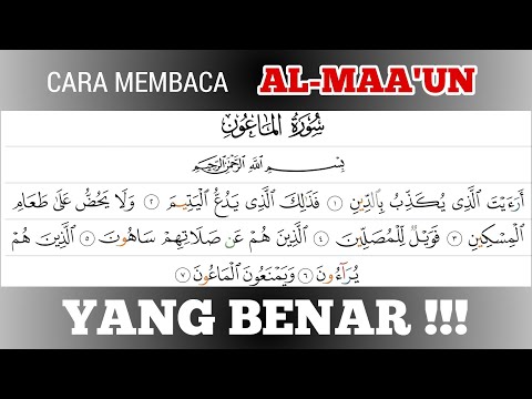 BAGIAN 6; INI CARA BACA SUROH AL MAAUN YANG BENAR !!