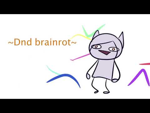 D&d Brainrot. (meme)