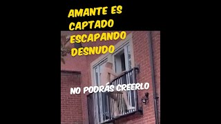 ¡INCREIBLE! Amante infiel es descubierto en el acto 😨😨