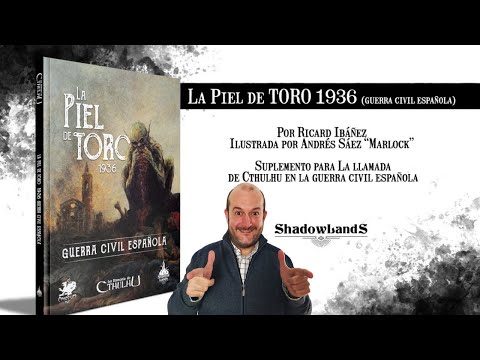 Reseña de la Caja de La Piel de Toro 1936 Guerra Civil Española | La Llamada de Cthulhu