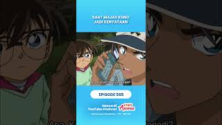 SAAT MAJAS KUNO JADI KENYATAAN #detectiveconan #heijihattori #conanedogawa