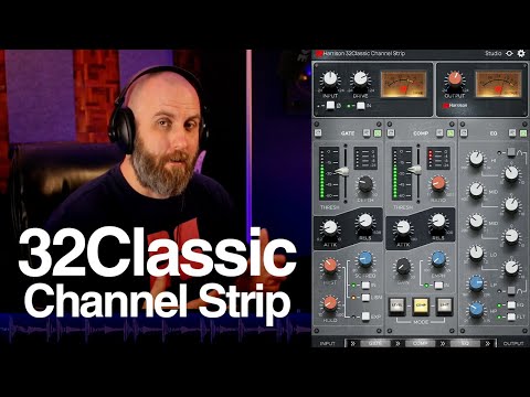 Introducing the 32Classic Channel Strip Plug-in