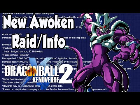 Xenoverse 2 New Awoken Raid Rewards & Details