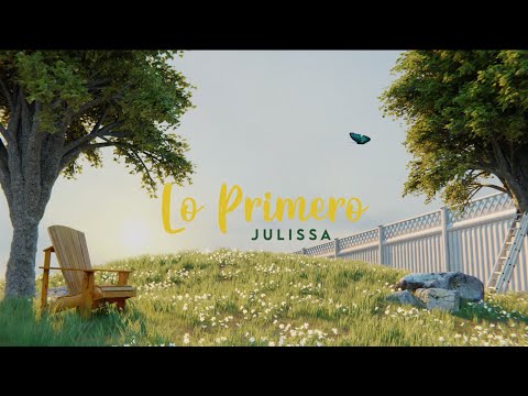 JULISSA | Lo Primero (VideoClip Animado)