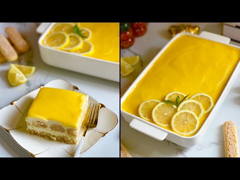 من ألذ حلويات الصيف تيراميسو الليمون حلى منعش وبارد وبيشهي 🍋🍋 how to make delicious lemon tiramisu