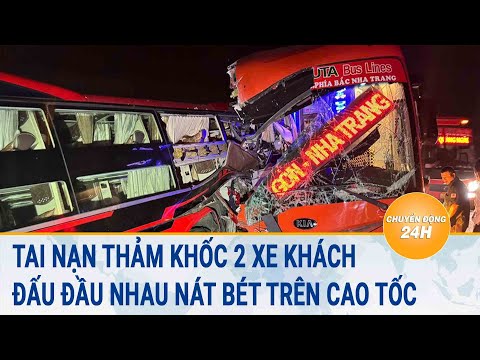 Tin nóng 19/9: Tai nạn thảm khốc 2 xe khách đấu đầu nhau “nát bét” trên cao tốc