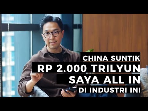 Saya “ALL IN” di 2 industri ini